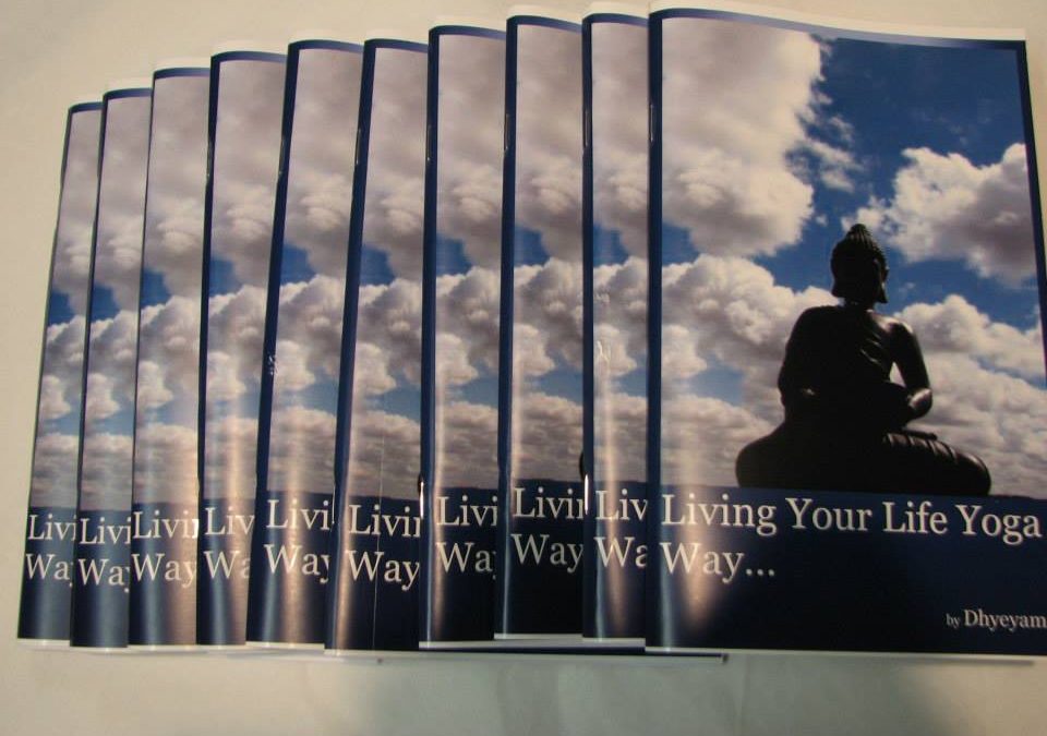 Living Your Life Yoga Way…